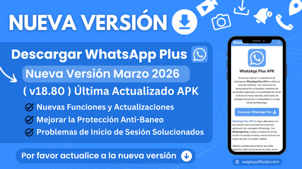 WhatsApp Plus Lanza Nueva Versión v18.80 APK Marzo 2026